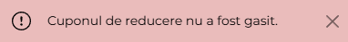 cupon nu a fost gasit